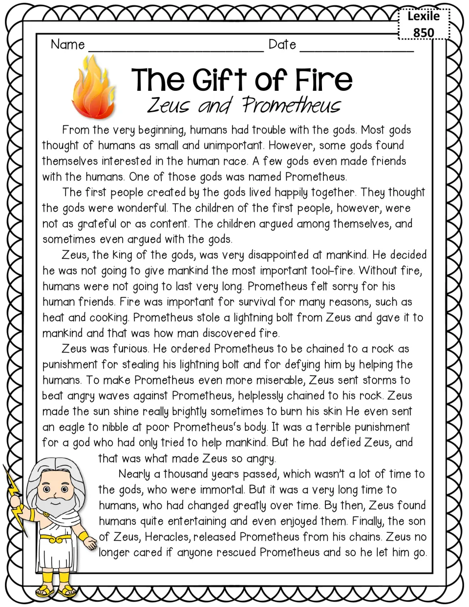 The Gift of Fire, Zeus and Prometheus: Lexile 850 myth about Prometheus stealing fire and being chained to a rock