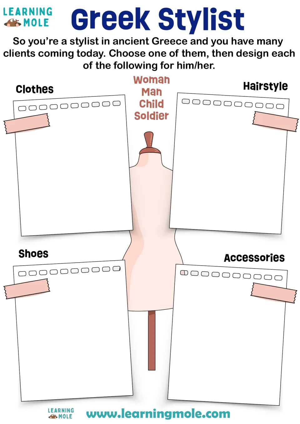 Ancient Greece styling activity: choose a client and design clothes, a hairstyle, shoes, and accessories.