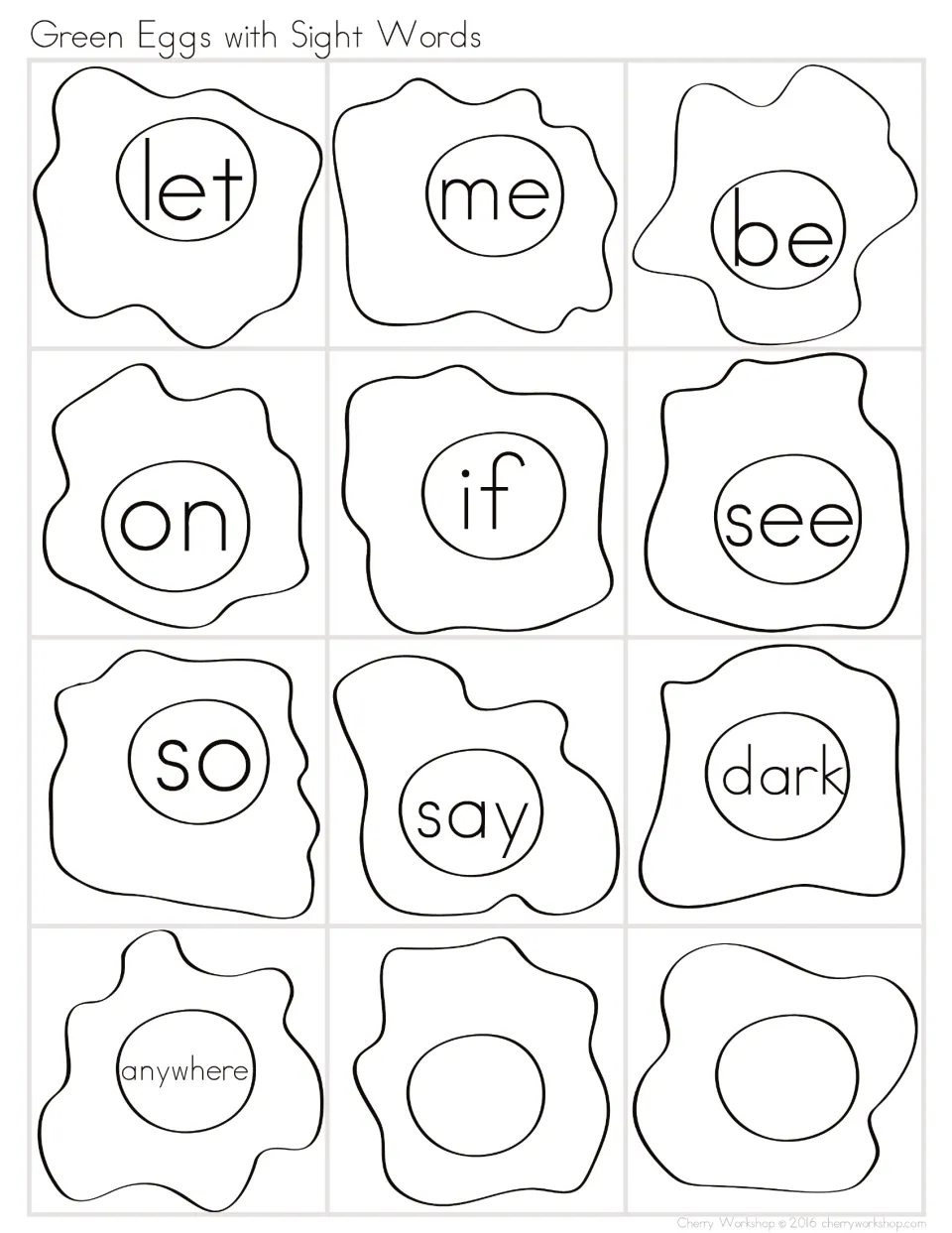 Outline egg cards to color and read: let, me, be, on, if, see, so, say, dark, anywhere, and two empty yolks for new words