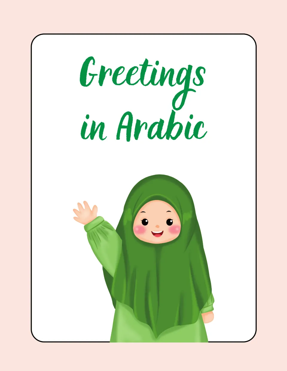 Greetings in Arabic cover: title in green script above a cartoon girl in a green hijab waving hello