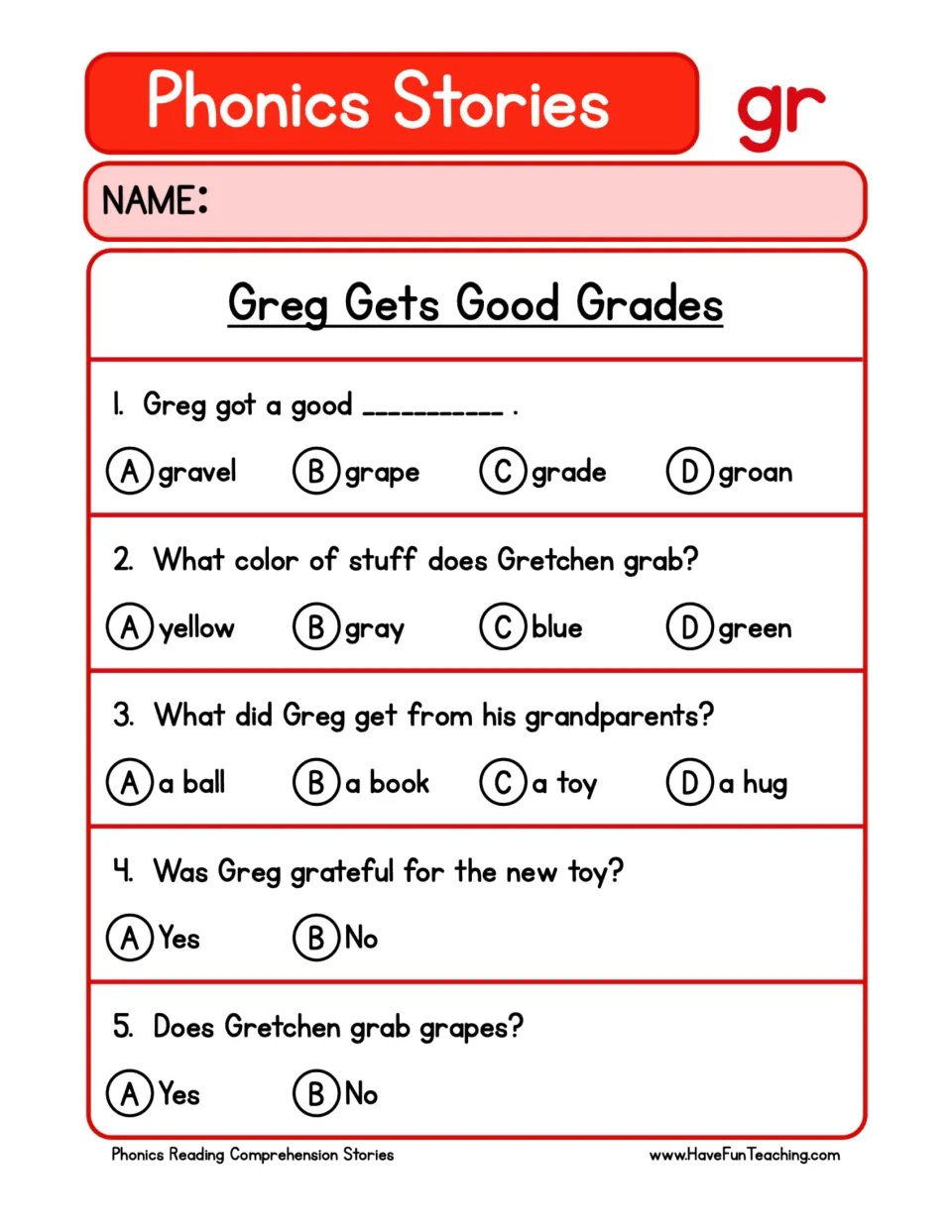 Greg and Gretchen comprehension quiz: students bubble answers to 5 multiple-choice and yes/no questions on the gr story