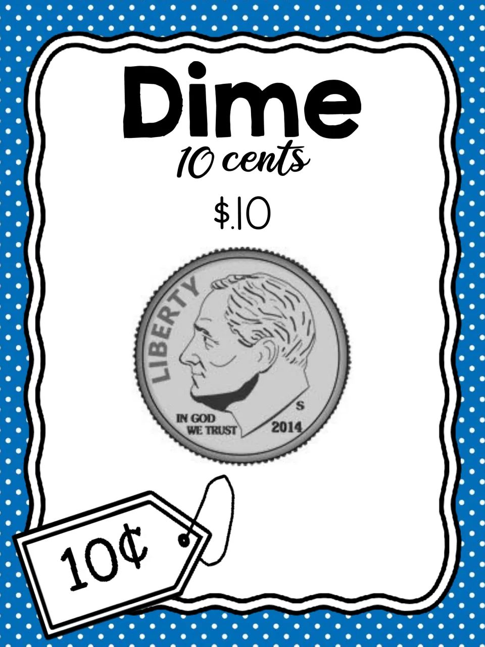 Dime money card: the 10 cent coin labeled 10 cents and $.10 with a 10¢ price tag, for matching coins to their values