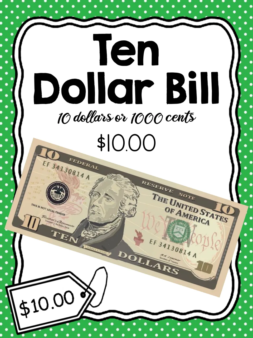 Ten dollar bill card: the $10 bill labeled 10 dollars or 1000 cents and $10.00 with a matching $10.00 price tag