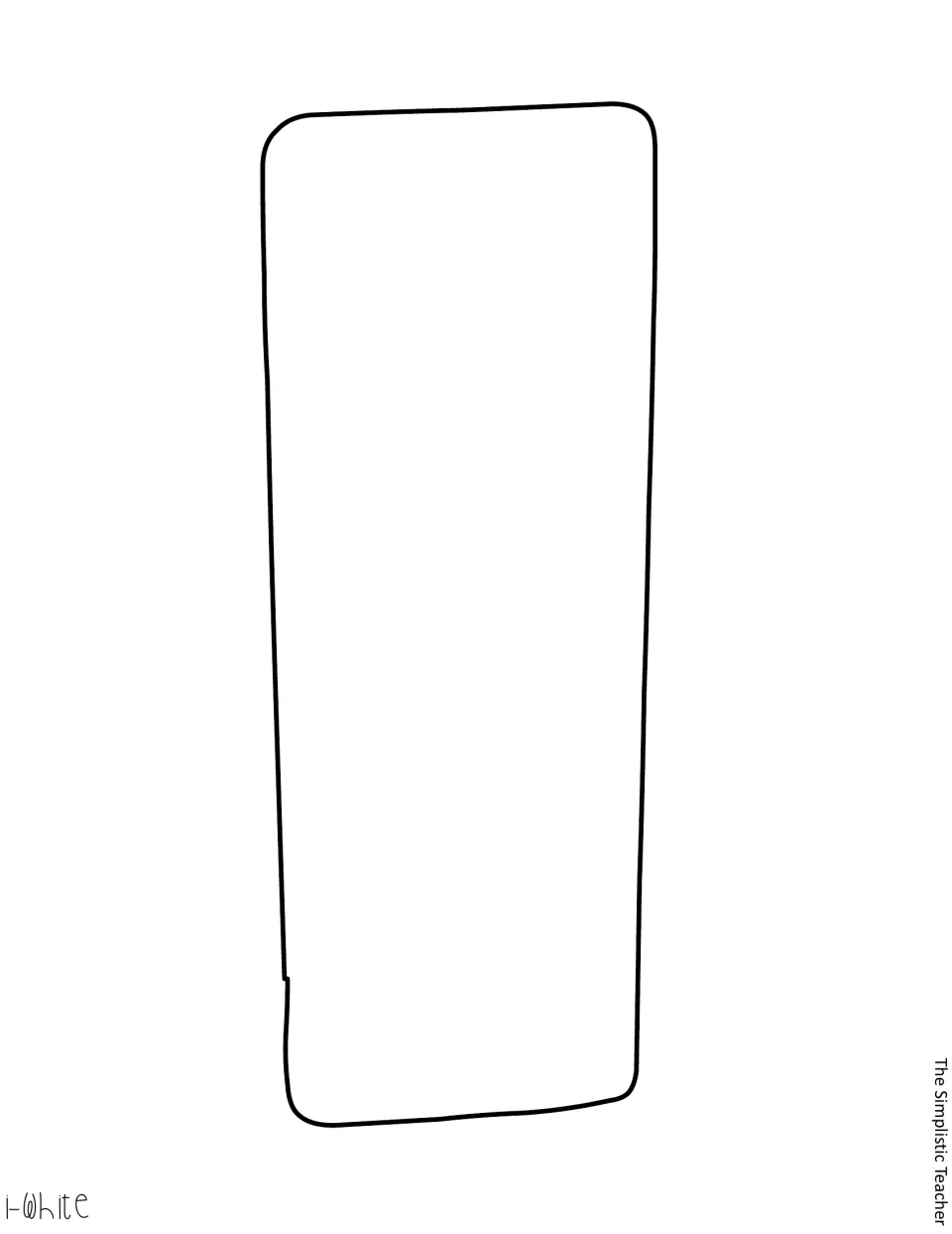Printable white letter I outlined in black, used to begin the 'I teach some groovy peeps' display saying