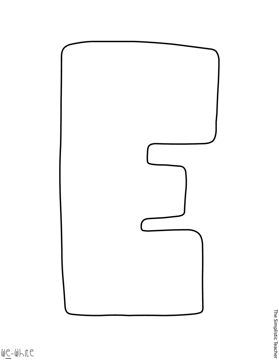 Printable white letter E outlined in black, the second letter of the kit's optional 'we' display wording