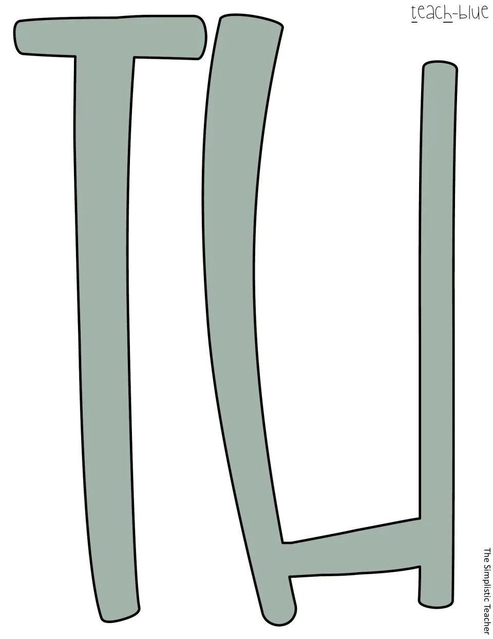 Printable muted blue-green letters T and H for 'teach' in the spring bunny classroom display saying