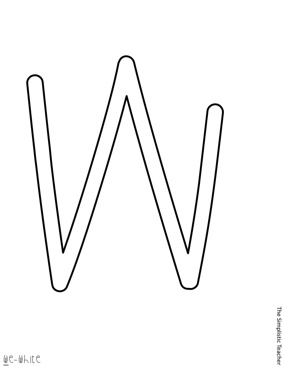 Printable outlined lowercase w forms the start of “We” in the lava lamp door or bulletin board display