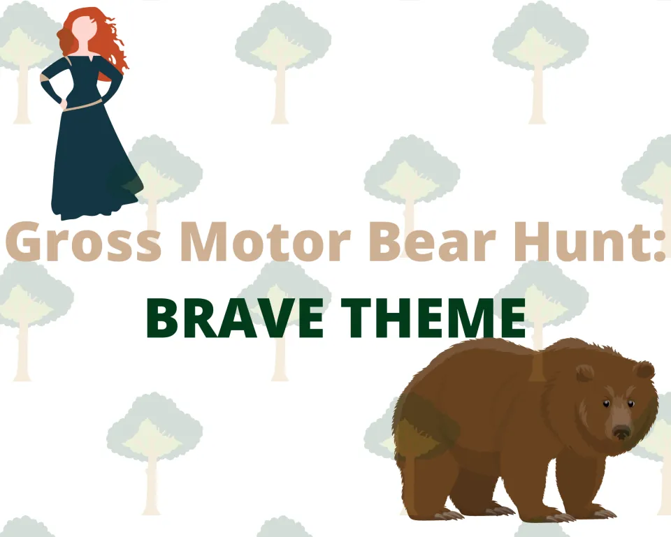 Cover for Gross Motor Bear Hunt: Brave Theme, showing Merida in a dark teal dress and a brown bear among pale trees