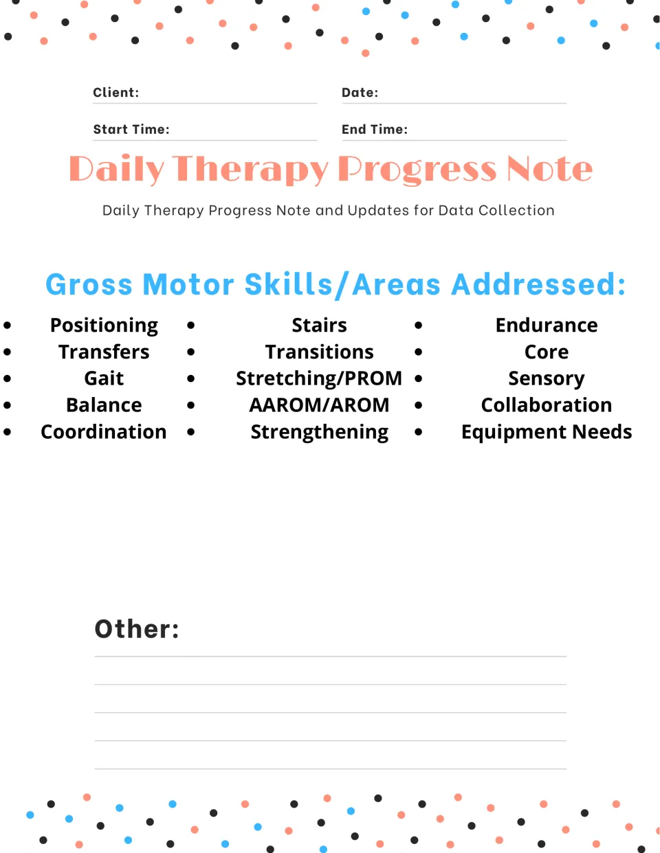 Therapy session note: therapists mark gross motor areas addressed, such as gait, balance, transfers and stairs