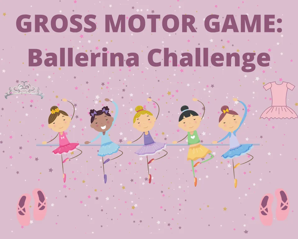 Cover of Gross Motor Game: Ballerina Challenge, showing five cartoon ballet dancers at a barre with slippers and a tiara