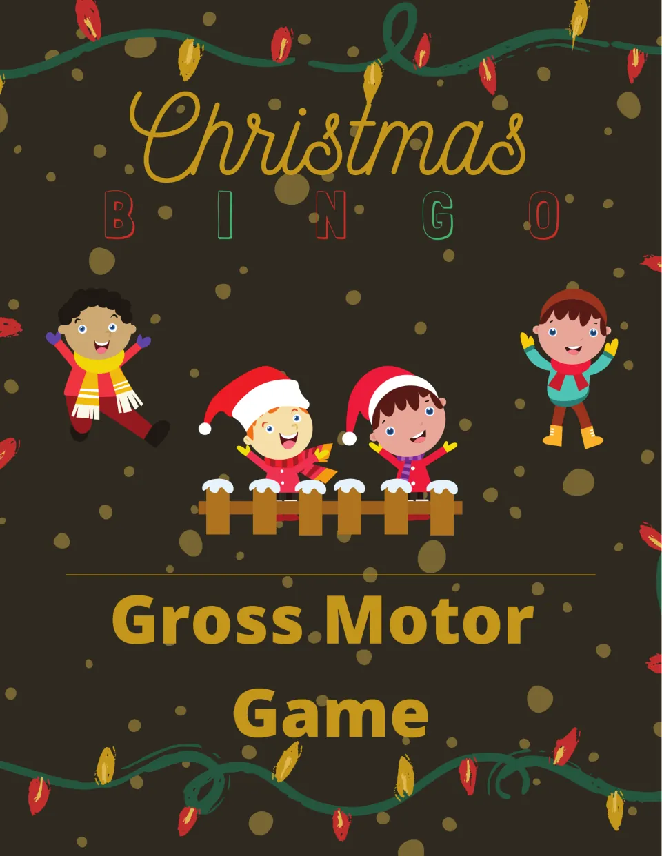 Cover of Gross Motor Game: Christmas Bingo, a holiday bingo resource pairing pictures with movement prompts