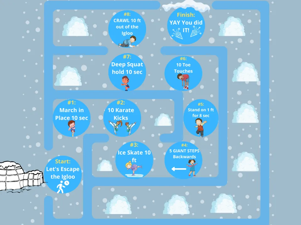 Escape maze with 8 moves: march, karate kicks, ice skate, backward steps, one-foot stand, squat, toe touches, crawl