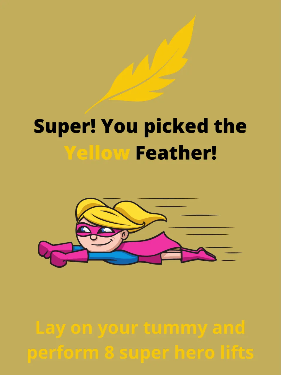 Yellow feather task card: children lie on their tummies and do 8 superhero lifts, shown by a caped girl flying flat