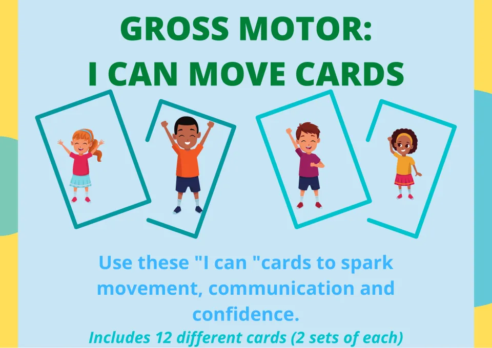 Gross Motor: I Can Move Cards cover showing four cheering children on cards; includes 12 cards, two sets of each