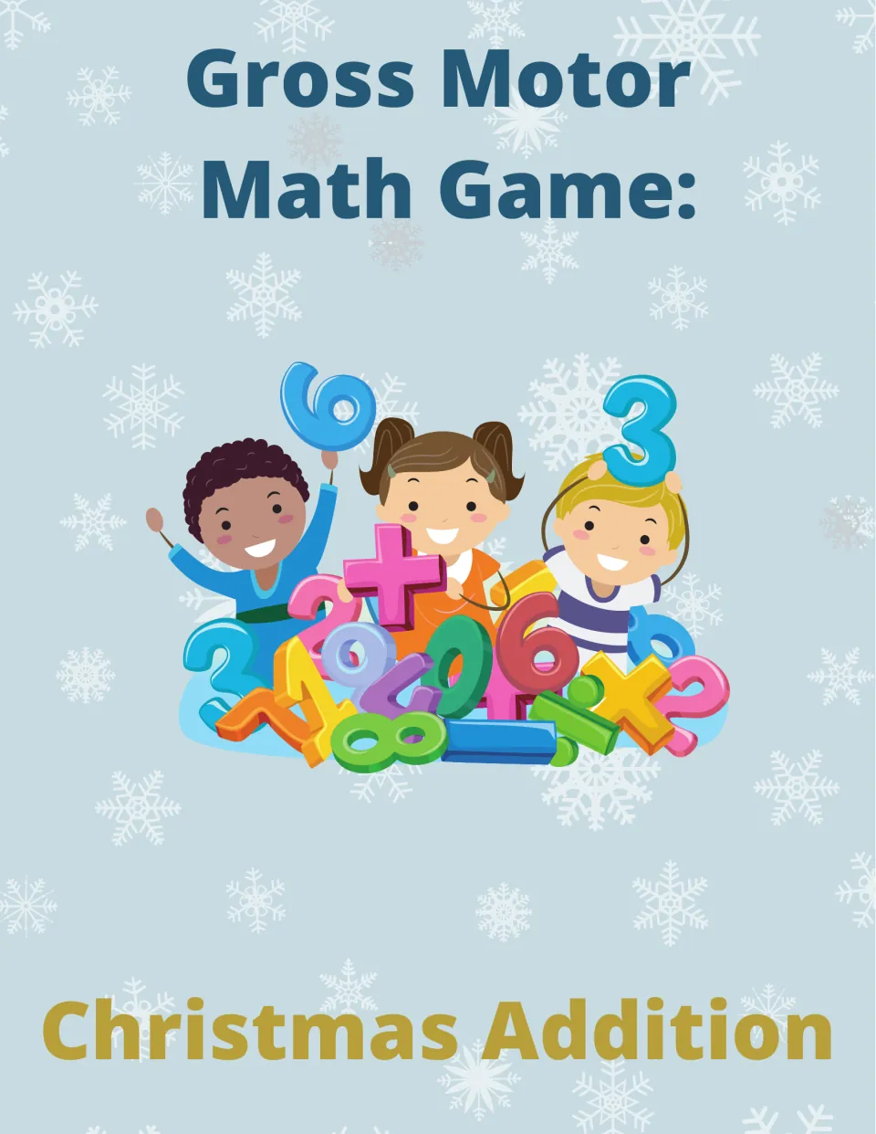 Cover of Gross Motor Math Game: Christmas Addition, a resource pairing addition problems with movement