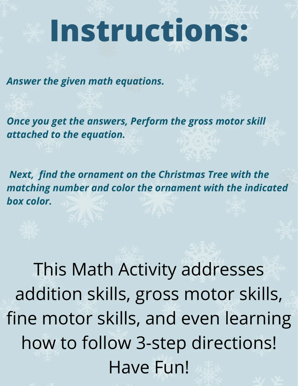 Game instructions: solve addition equations, perform the attached movements, and color matching ornaments