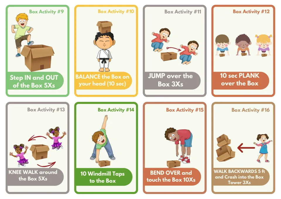 Box Activity cards 9-16: students step in and out, balance it on their head, jump over it, plank, knee walk and touch it