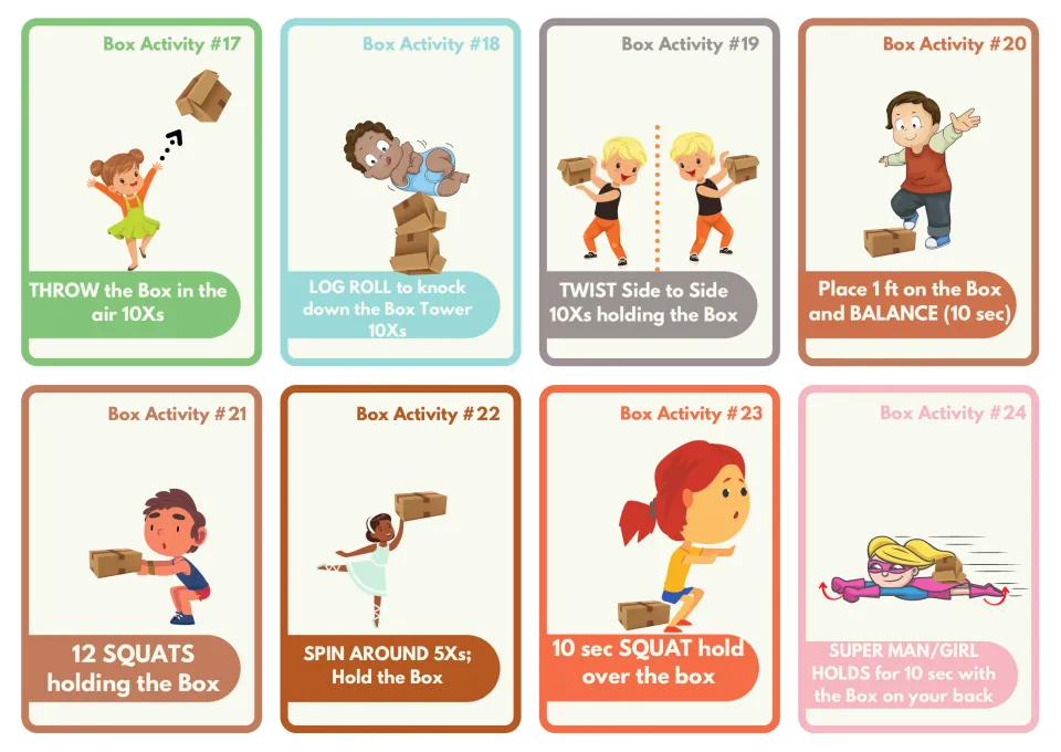 Box Activity cards 17-24: students throw the box, log roll into a box tower, twist, balance on one foot, squat and spin