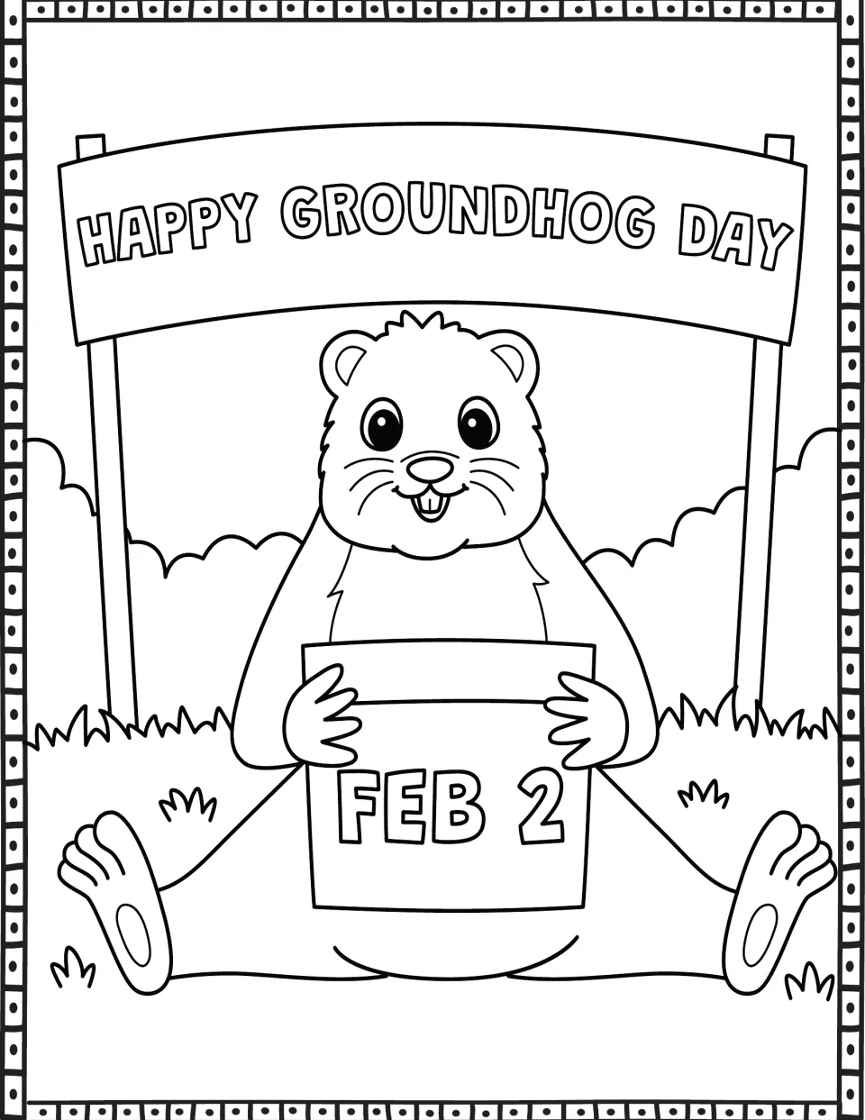 Groundhog Day coloring page showing a groundhog holding 'FEB 2' beneath a 'HAPPY GROUNDHOG DAY' banner