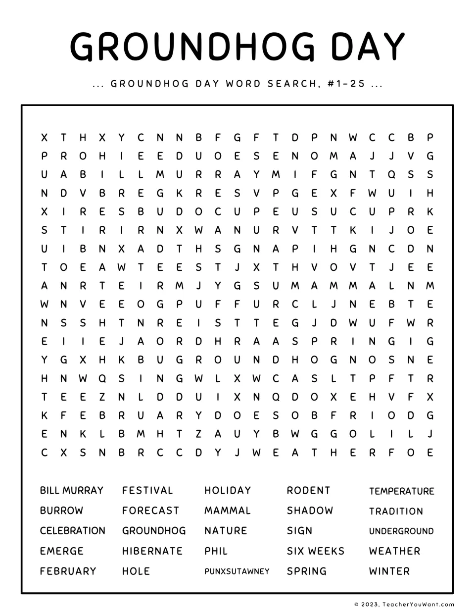 Groundhog Day vocabulary: students find 25 words such as Punxsutawney, hibernate, shadow and forecast in a letter grid