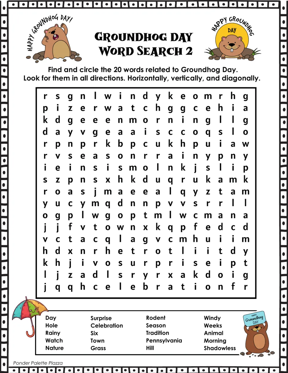 Groundhog Day Word Search 2: students circle 20 hidden words such as Pennsylvania, tradition, rodent and shadowless