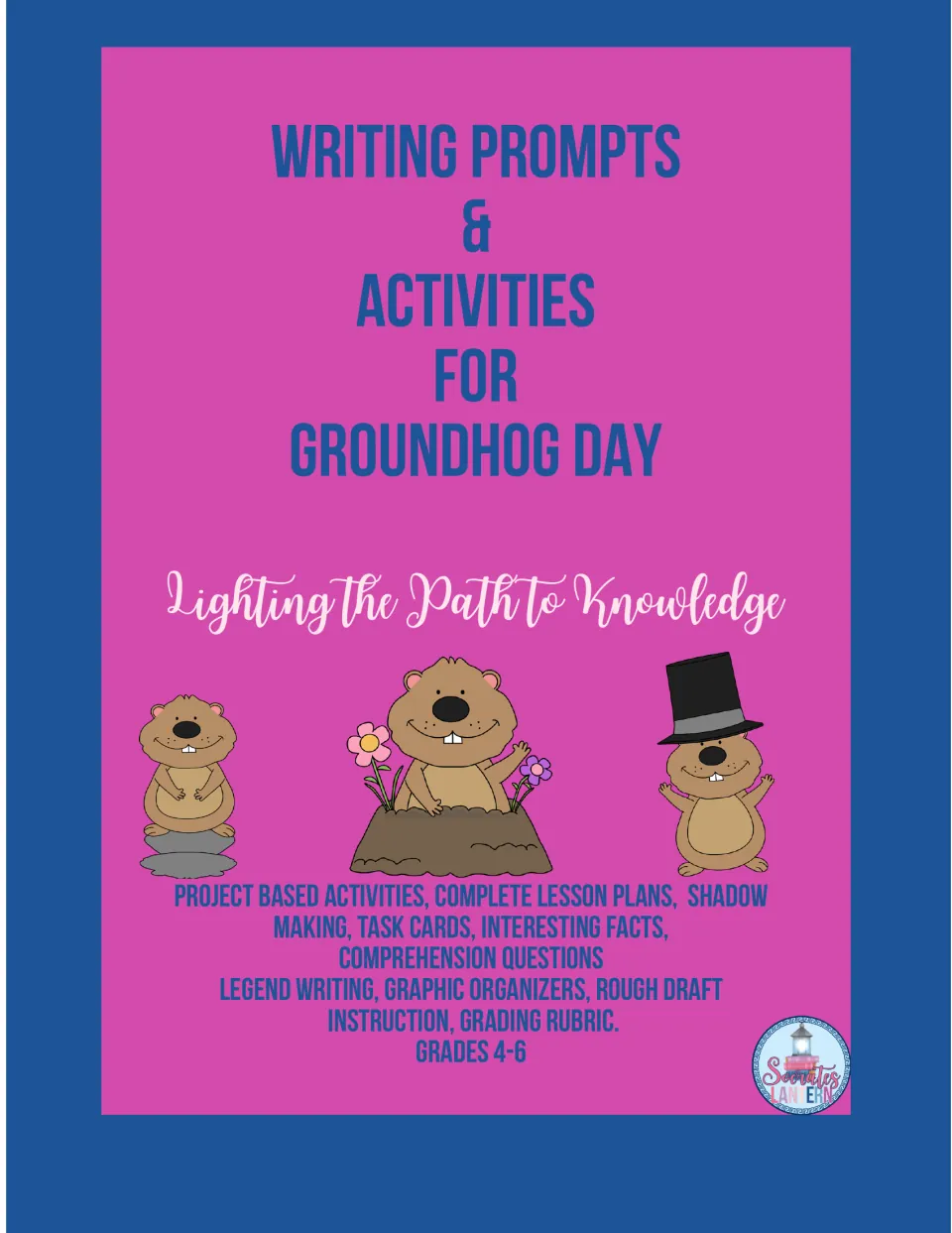 Cover of Writing Prompts & Activities for Groundhog Day, listing shadow making and legend writing for grades 4–6