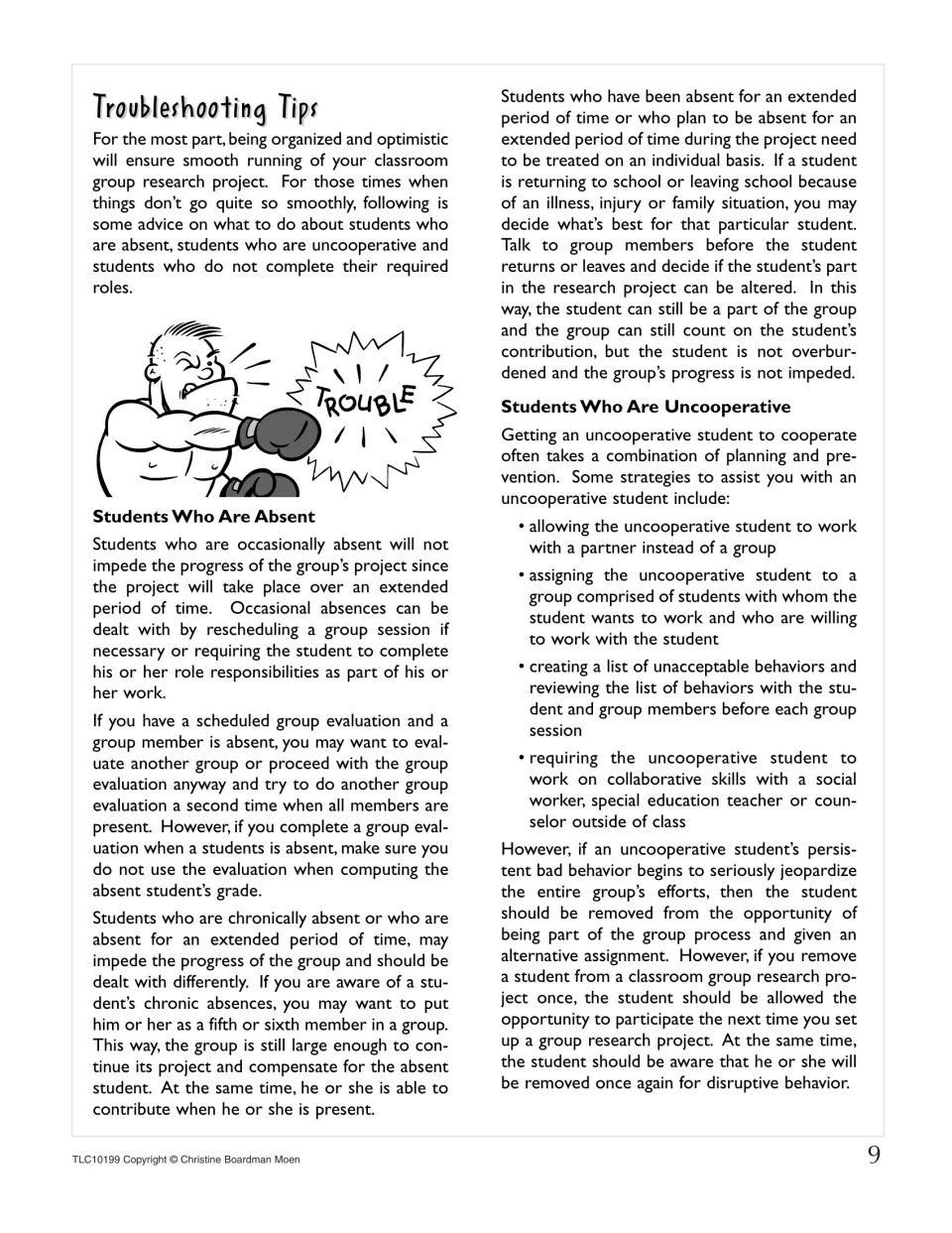 Troubleshooting tips for group research: handling students who are absent and strategies for uncooperative students