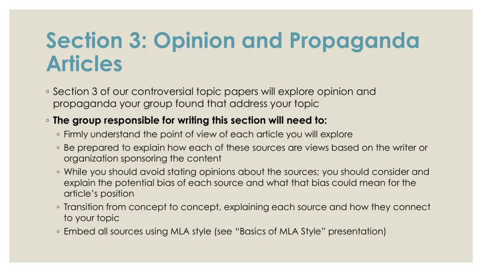 Section 3: Opinion and Propaganda Articles tasks: explain each source's point of view and potential bias, cite in MLA style