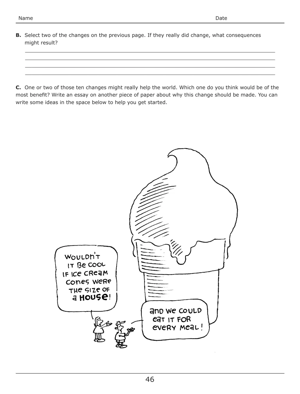 Parts B and C: students predict consequences of two changes and plan an essay; cartoon of a house-sized ice cream cone