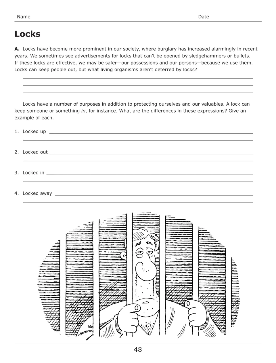 Locks Part A: students explain what locks can't deter and give examples of locked up, locked out, locked in and locked away