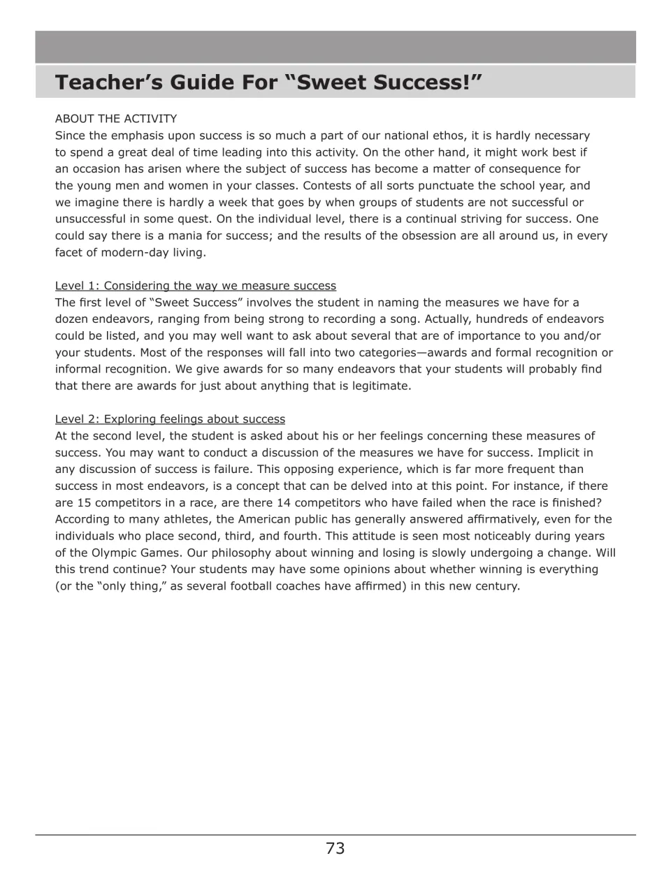 Teacher's guide for Sweet Success!: lead-in ideas plus Level 1 on measuring success and Level 2 on feelings about success