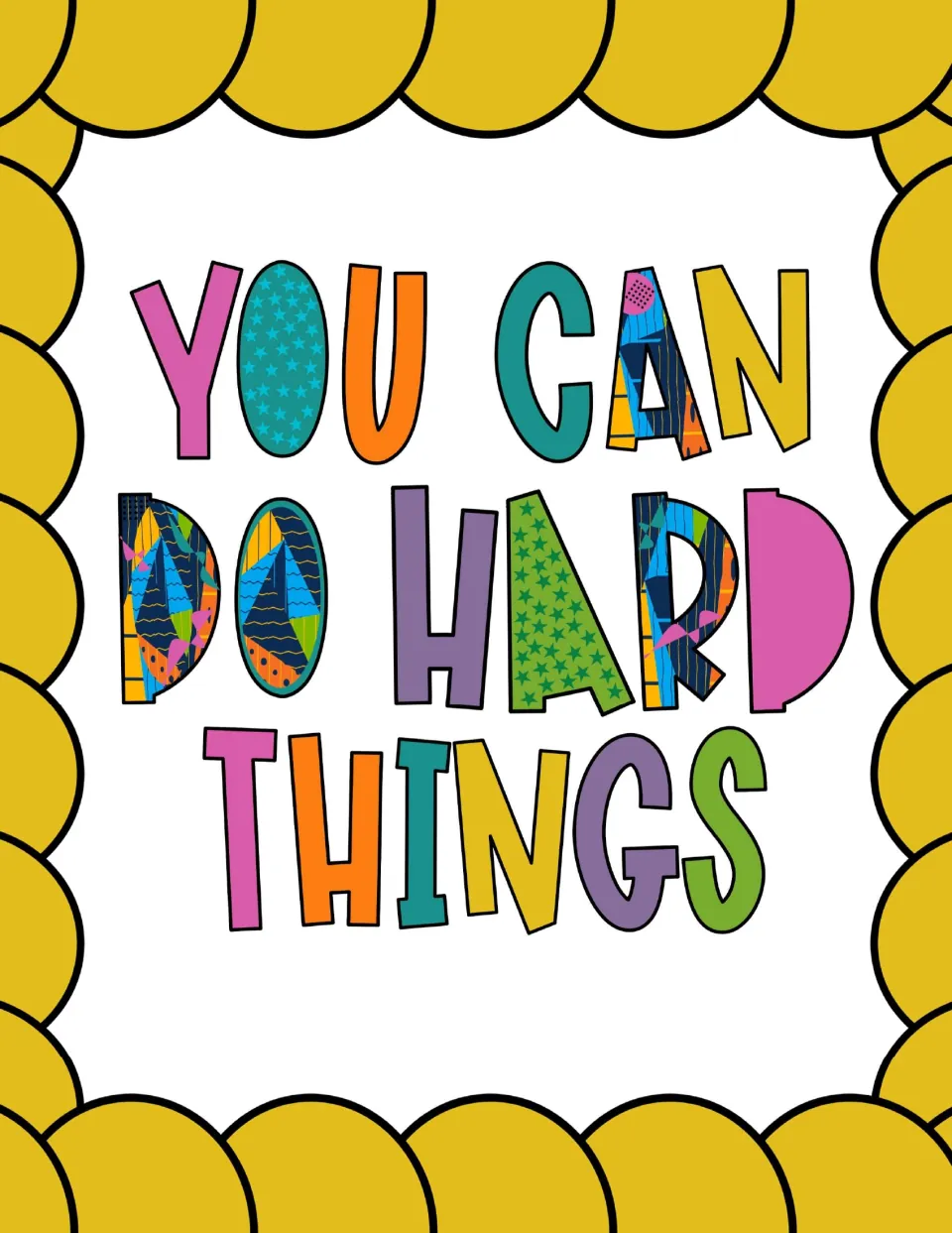 Growth mindset poster: the multicolor lettered phrase inside a solid yellow scalloped frame on all four sides