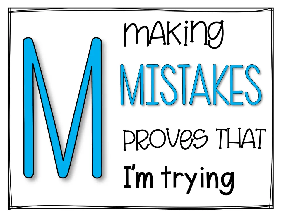 Letter M poster reading 'Making mistakes proves that I'm trying' beside a large blue M, first letter of MINDSET