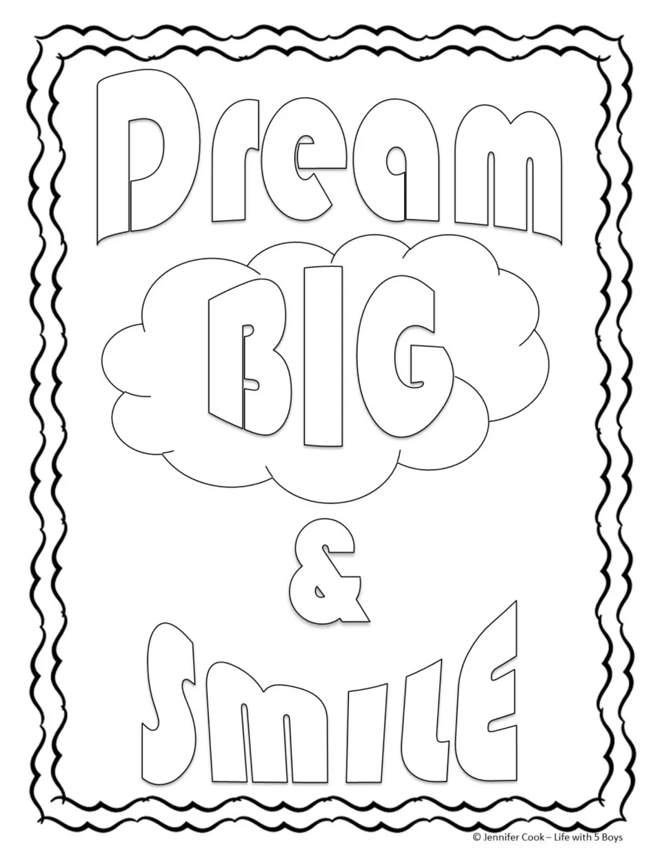 Dream Big & Smile coloring page: students color bubble letters, with the word BIG placed inside a large puffy cloud shape