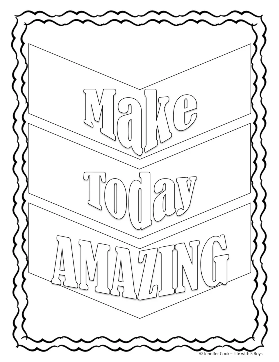 Make Today Amazing coloring page: students color the three words, each set on a stacked chevron banner pointing downward