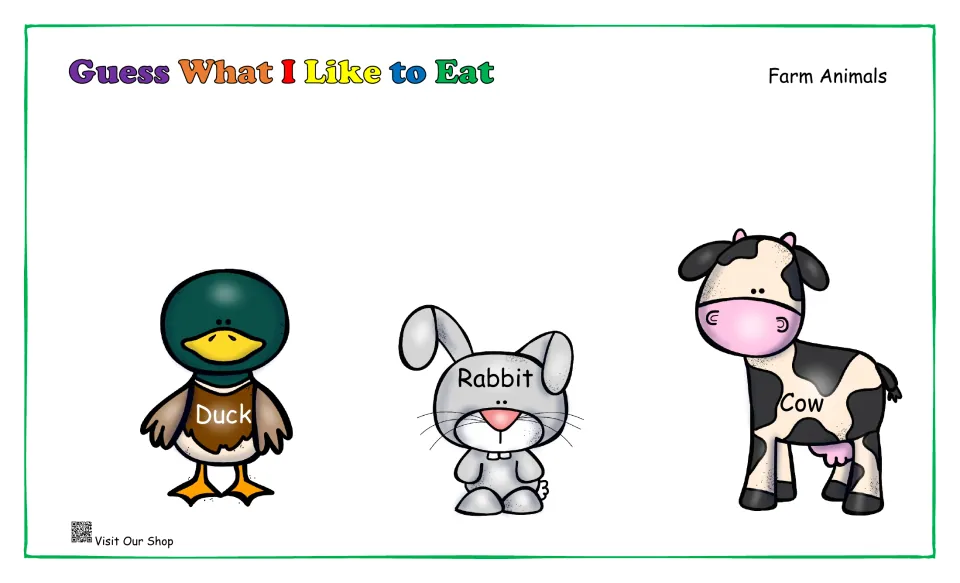 Guess What I Like to Eat, Farm Animals: labeled duck, rabbit and cow pictures for students to match to their foods