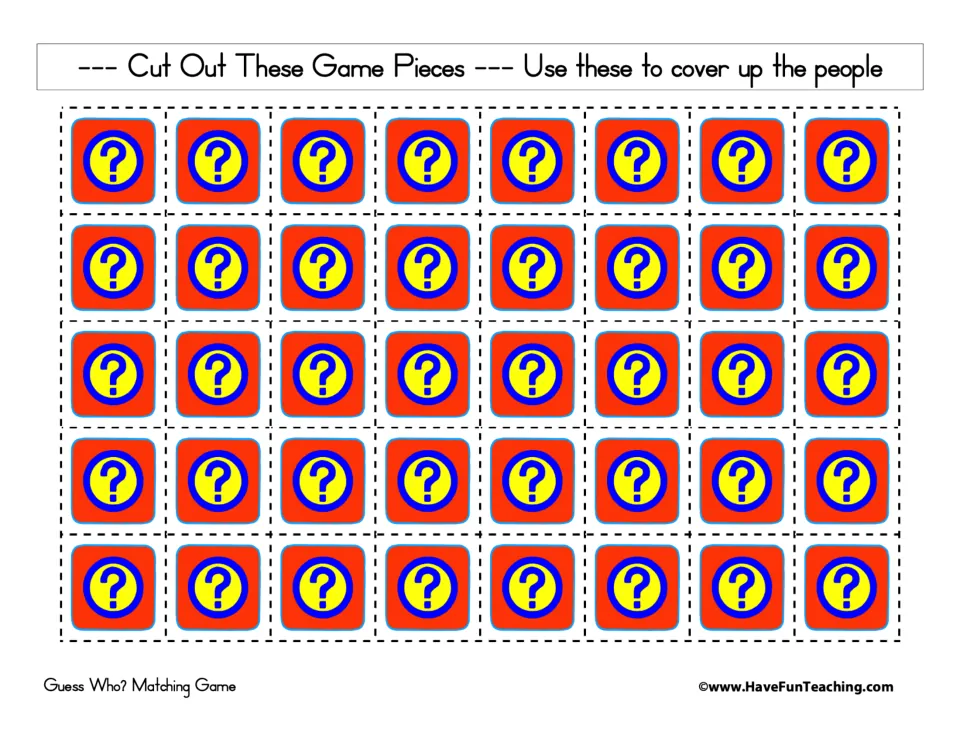 Sheet of 40 cut-out game pieces marked with question marks to cover people eliminated by players' answers