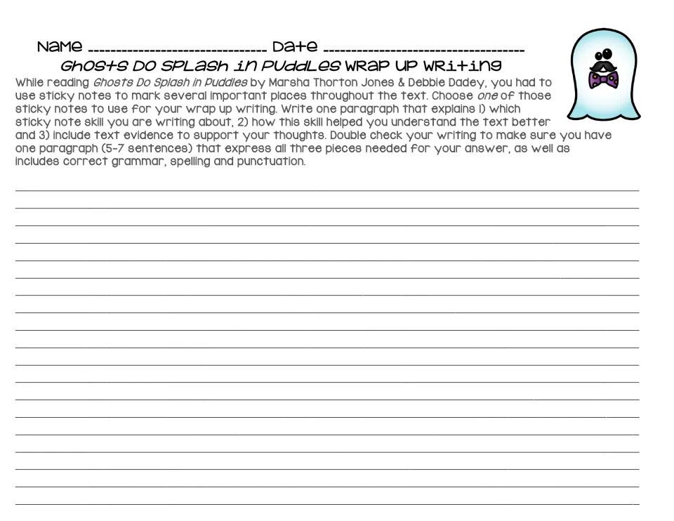 Wrap-up writing: students pick a sticky note skill and write a 5-7 sentence paragraph on how it helped, with text evidence