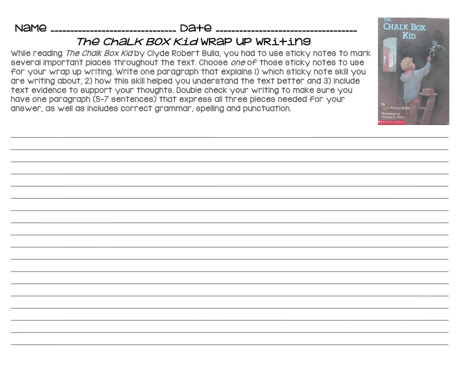 Wrap-up writing: students pick one sticky note skill and write a 5-7 sentence paragraph with text evidence on how it helped
