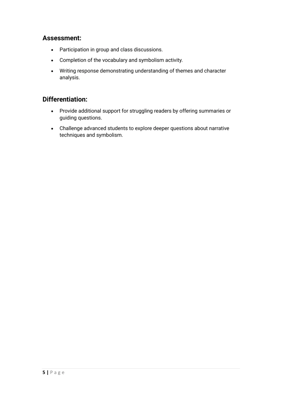 Lesson assessment and differentiation: discussion participation, written work, and support for readers