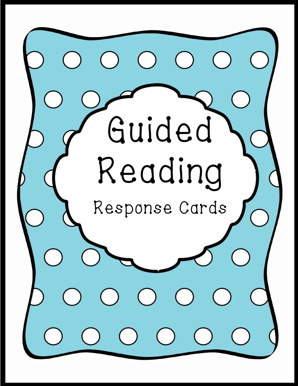 Cover of Guided Reading Response Cards, a printable set of prompts for use during guided reading sessions