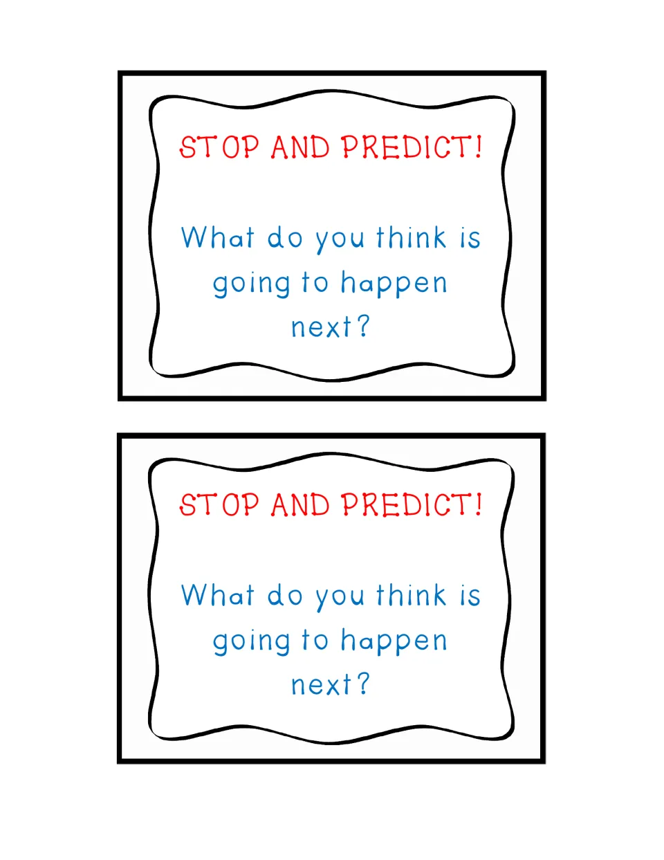 Response cards 1–2 repeat 'Stop and Predict!' and ask what students think is going to happen next