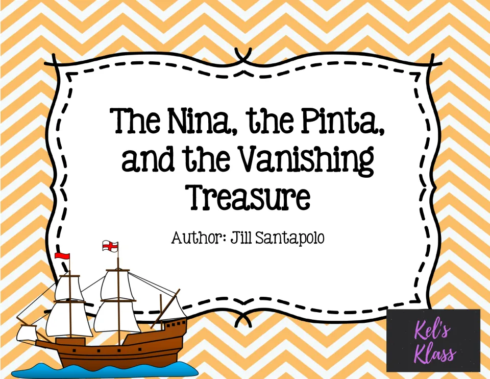 Cover of The Nina, the Pinta, and the Vanishing Treasure reading trifold, naming author Jill Santapolo.