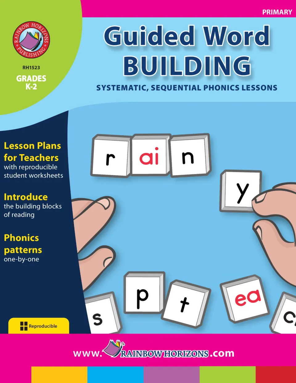 Guided Word Building cover for grades K-2: lesson plans with reproducible student worksheets, letter tiles spell rain