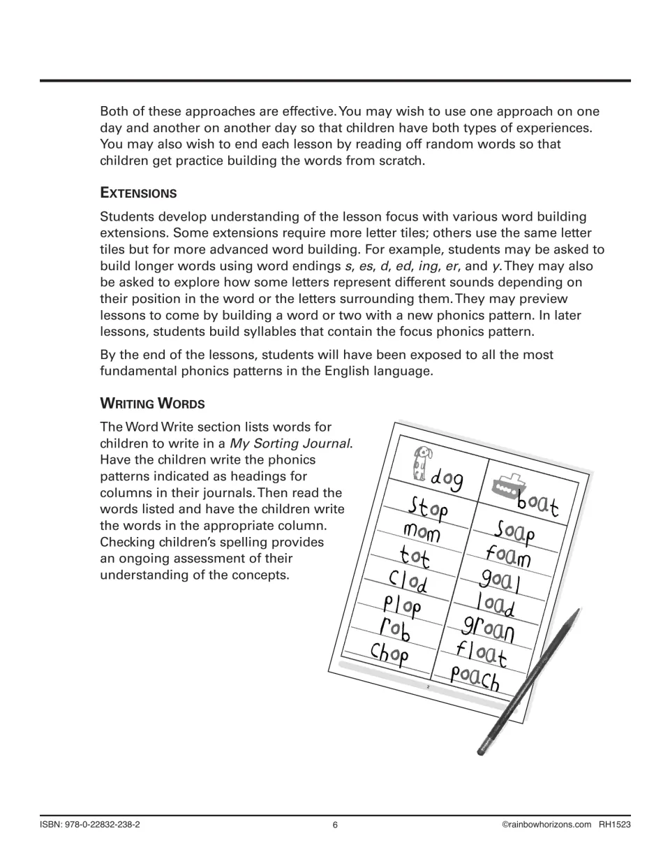 Extensions with word endings s, es, ed and ing, plus Writing Words: a journal sample sorting words under dog and boat