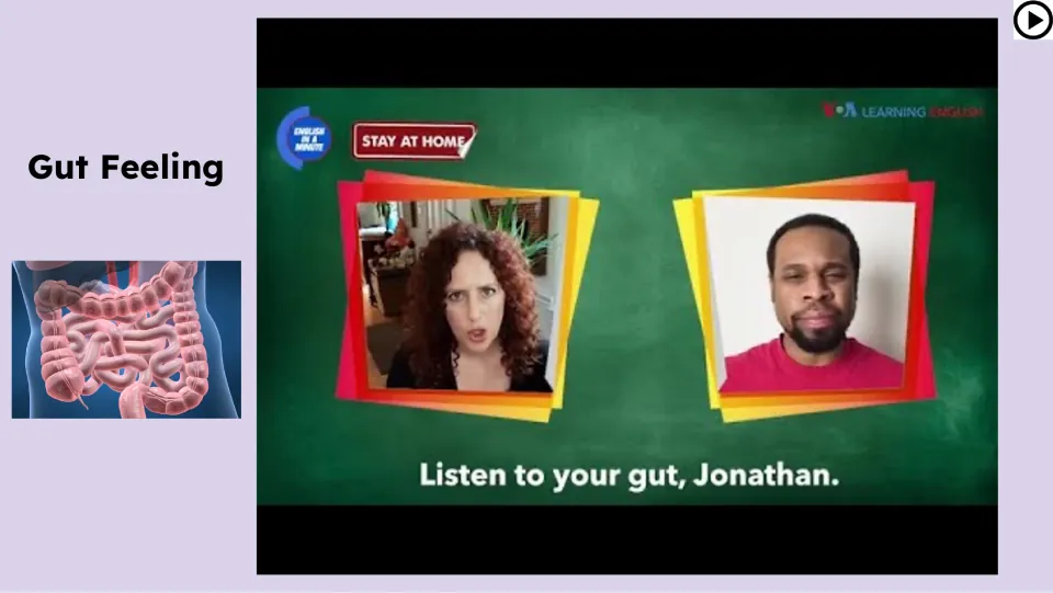 Video lesson slide introduces the expression 'gut feeling' with the subtitle 'Listen to your gut, Jonathan.'