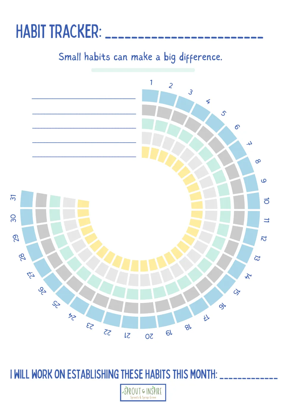 Blank tracker with a fill-in title: name the focus, list up to five habits and track them across a 31-day month