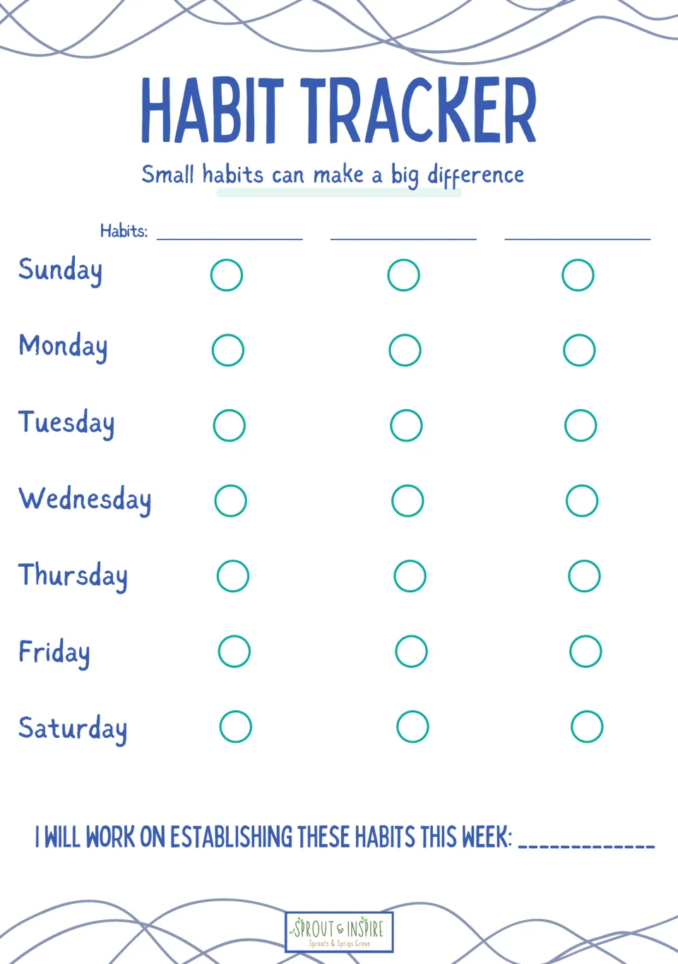 Weekly habit tracker: write three habits, then mark a circle for each one Sunday through Saturday
