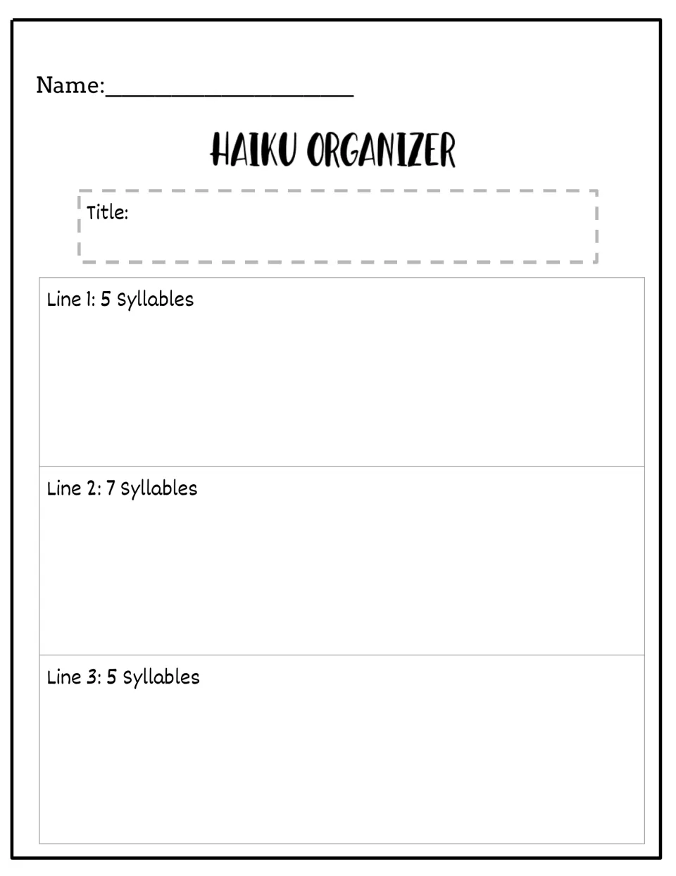 Haiku Organizer: students give their poem a title, then draft it one part at a time to fit the 5-7-5 count