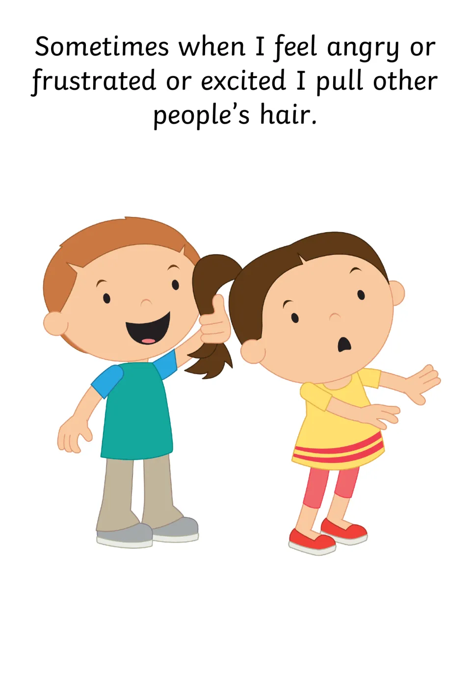 Story turning point: when angry, frustrated or excited, the narrator pulls hair; a boy tugs a startled girl's ponytail
